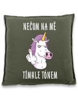 Vtipný polštář s potiskem "Nečum na mě tímto tónem" - vtipný dárek