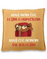 Vtipný polštářek s lenošící pandou s potiskem - Když mám čas.