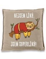 Vtipný vankúš s potiskem Nejsem líný. Jsem superlíný! - skvělý dárek