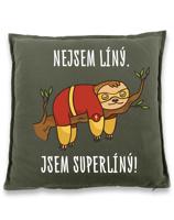 Vtipný vankúš s potiskem Nejsem líný. Jsem superlíný! - skvělý dárek