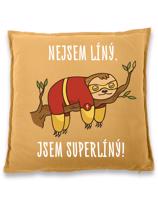 Vtipný vankúš s potiskem Nejsem líný. Jsem superlíný! - skvělý dárek