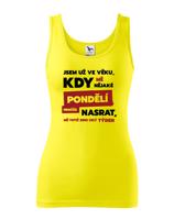 Žertovné tričko s nápisem Jsem už ve věku - vystřelte si z okolí